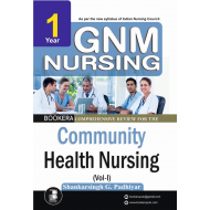 Comprehensive Review for The  Community Health Nursing(Vol-1) (GNM Nursing)