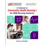 A Text Book Of Community Health Nursing-I  For GNM Students            