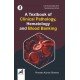 Textbook of Clinical Pathology, Hematology & Blood Banking Textbook of Clinical Pathology, Hematology & Blood Banking