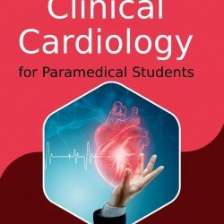 Clinical Cardiology for Paramedical Students