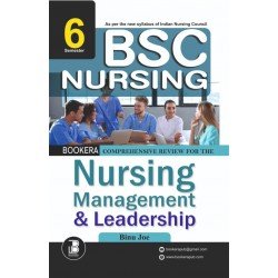 Comprehensive Review for The Nursing Management & Leadership (6 Sem.B.SC )