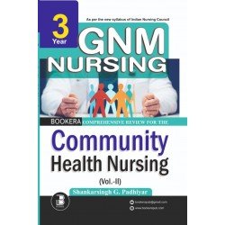Comprehensive Review for The Community Health Nursing (Vol-II) (3rd Year GNM)