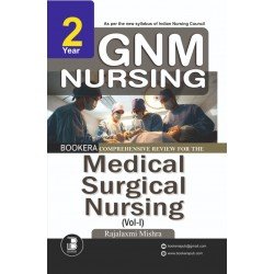Comprehensive Review for The Medical Surgical Nursing (Vol-I) (3rd Year GNM)