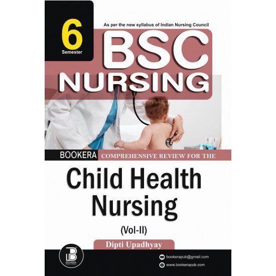 Comprehensive Review for The  Child Health Nursing Vol-II (6 Sem.B.SC )