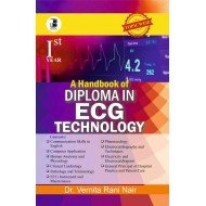 A HANDBOOK OF DIPLOMA IN ECG TECHNOLOGY  I YEAR