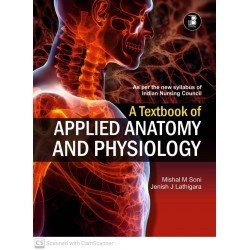 A Textbook of Applied Anatomy and Physiology