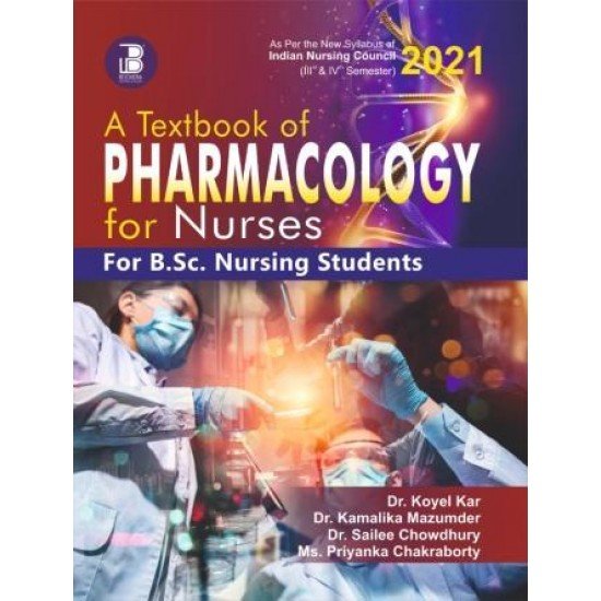 Textbook of Pharmacology for Nurses Textbook of Pharmacology for Nurses