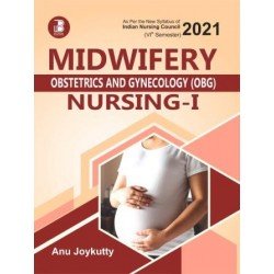 Midwifery (Obstetrics & Gynecology) Nursing-1 (6th Semester)