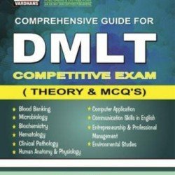 Comprehensive Guide For D.M.L.T ( Theory And Mcq'S) (2Nd Edition) (Hindi)