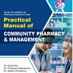 Practical Manual of Community Pharmacy & Management