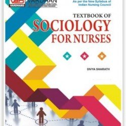 Text Book Of Sociology For Nurses