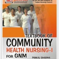 Text Book Of Community Health Nursing-I                  