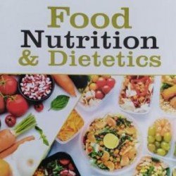 Food Nutrition & Dietetics