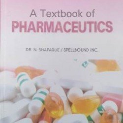 A Textbook Of Pharmaceutics