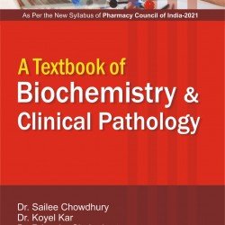 Textbook of Biochemistry & Clinical Pathology