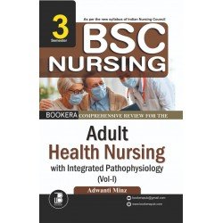 Adult Health Nursing with integerated Pathophysiology (Vol.1) (3rd Sem.)